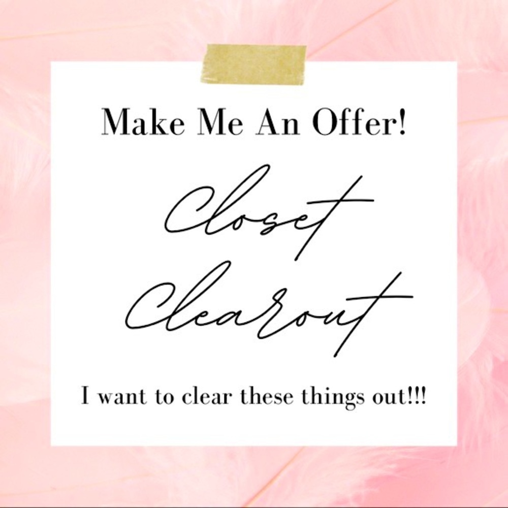 💕CLOSET CLEAR OUT💕